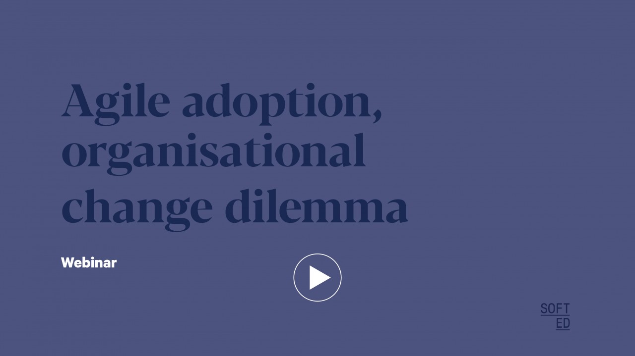 Agile Adoption and Organisational Change